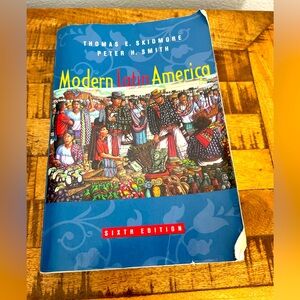 Modern Latin America by Skidmore, Thomas E., Smith, Peter H. Paperback